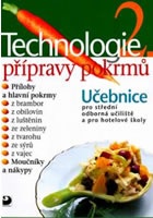 Technologie přípravy pokrmů 2 - 2. vydání