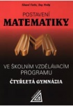 Postavení matematiky ve školním vzdělávacím programu na čtyřletém gymnáziu