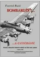 Bombardéry... a extremisté