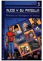 Alejo y su pandilla 3 - Misterio en Cartagena de Indias - Libro