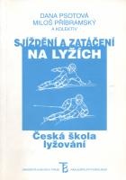 Sjíždění a zatáčení na lyžích:Česká škola lyžování