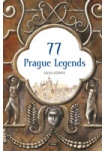 77 Prague Legends / 77 pražských legend (anglicky)