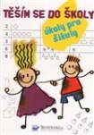 Těším se do školy - úkoly pro šikuly
