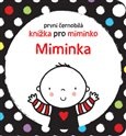 Miminka - První černobílá knížka pro miminko