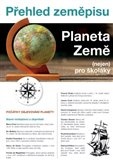 Planeta Země Přehled zeměpisu (nejen) pro školáky