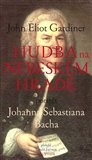 Hudba na nebeském hradě - Portrét Johana Sebastiana Bacha