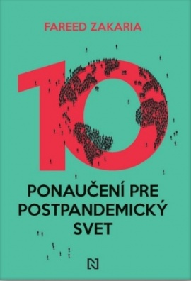 Desať ponaučení pre postpandemický svet