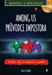 Among us: Impostorův průvodce