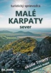 Malé Karpaty sever - Okolie Trnavy (slovensky)