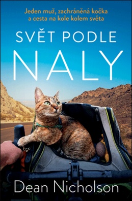 Svět podle Naly. Jeden muž, zachráněná kočka a cesta na kole kolem světa