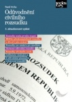 Odůvodnění civilního rozsudku. 3. aktualizované vydání