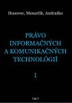 Právo informačných a komunikačných technológií 1