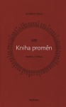 I-ťing - kniha proměn