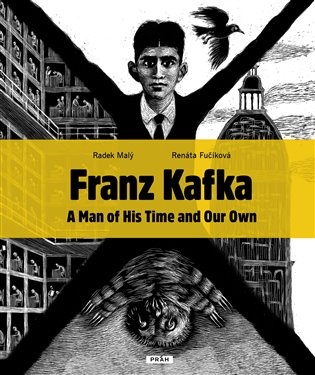 Franz Kafka - A Man of His Time and Our Own