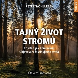 Tajný život stromů - audiokniha