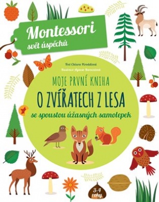 Moje první kniha o zvířátkách z lesa