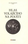 Hlas volajícího na poušti