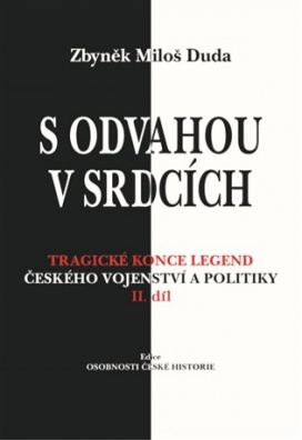 S odvahou v srdcích