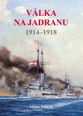 Válka na Jadranu 1914 - 1918