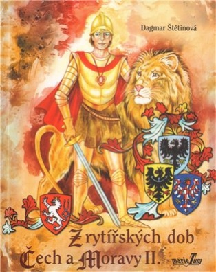 Z rytířských dob Čech a Moravy II.