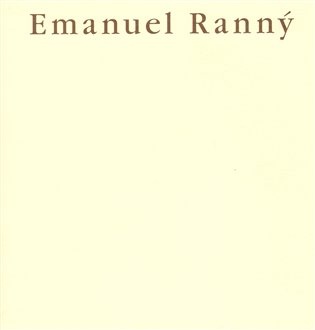 Emanuel Ranný st., Obrazy, kresby, grafika