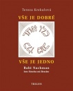 Vše je dobré, vše je Jedno