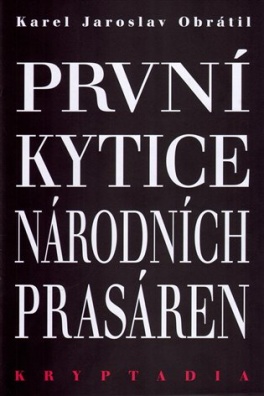 První Kytice národních prasáren - Kryptadia I.