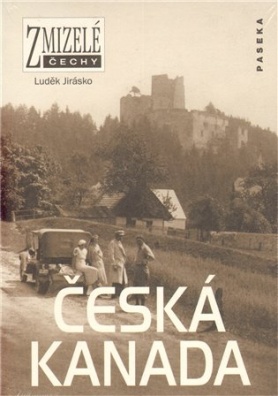 Zmizelé Čechy-Česká Kanada