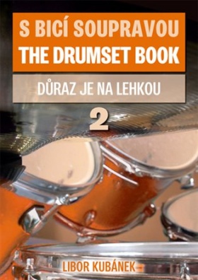 S bicí soupravou / The Drumset book 2