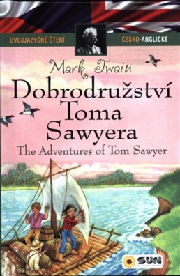 Dobrodružství Toma Sawyera - dvojjazyčné čtení