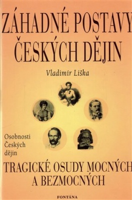 Záhadné postavy českých dějin
