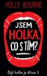Jsem holka. Co s tím?