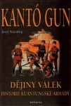 Kantó Gun - Dějiny válek