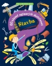 Stavba – 60 úžasně zajímavých skutečností