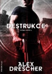 Destrukce - Tvůrci světů 1