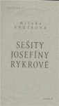 Sešity Josefíny Rykrové