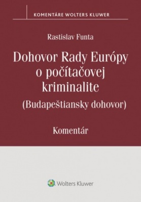 Komentár k Dohovoru Rady Európy o počítačovej kriminalite (Budapeštiansky dohovor)