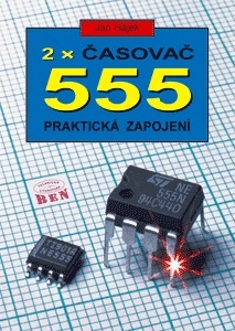 2x časovač 555 praktická zapojení se dvěma časovači