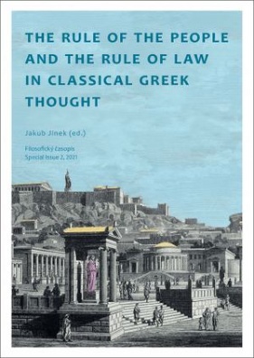 The Rule of the People and the Rule of Law in Classical Greek Thought