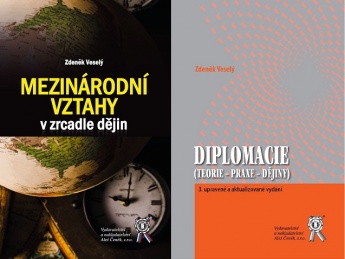 Mezinárodní vztahy v zrcadle dějin + Diplomacie (Teorie - praxe - dějiny), 3. upravené a aktualizova