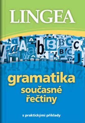 Gramatika současné řečtiny, s praktickými příklady