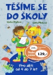 Těšíme se do školy, Pro děti od 4 do 7 let
