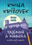 Kniha křížovek, Tajemná a magická místa