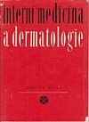 Interní medicína a dermatologie