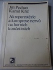 Akroparestézie a kompresenervů na horních končetinách