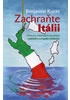 Zachraňte Itálii - Politicky nekorektní bloumání rodištěm evropské civilizace