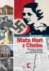 Mata Hari z Chebu - Příspěvek k historii československé zpravodajské služby