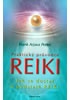 Praktický průvodce Reiki - Jak se dostat k podstatě Reiki