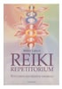 Reiki repetitorium - Nové dosud nezveřejněné informace