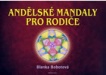 Andělské mandaly pro rodiče